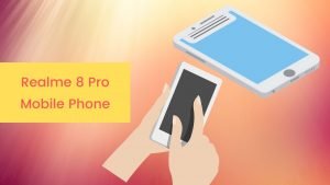 Realme 8 Pro Mobile Phone